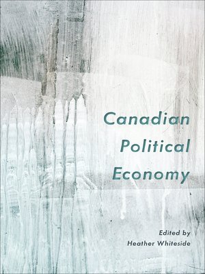 cover image of Canadian Political Economy